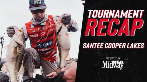 Tournament Recap: Santee Cooper Lakes Presented by @midwayusa