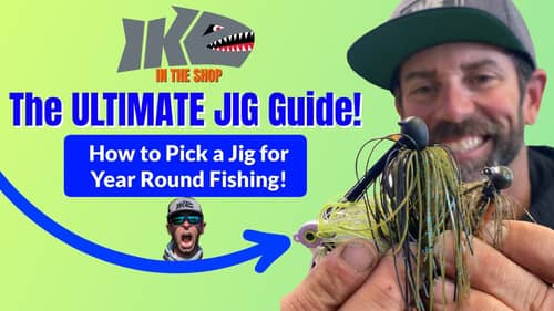 The Ultimate Jig Guide: How to Pick a Jig for Year Round Fishing (Pt. 1)