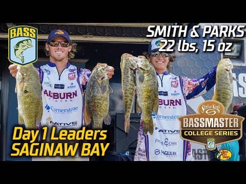 Auburn University (Smith + Parks) leads Day 1 of College Series at Saginaw Bay with 22 lbs, 15 oz