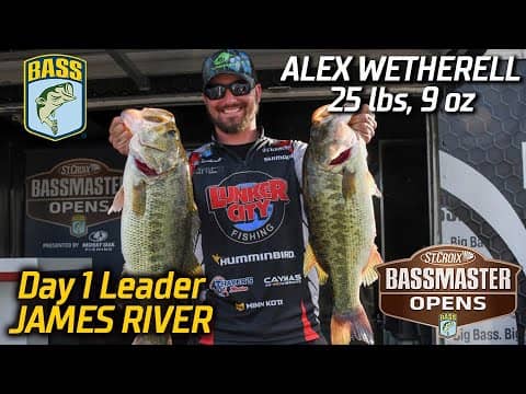 Alex Wetherell leads Day 1 of Bassmaster Open at James River (25 pounds, 9 ounces)
