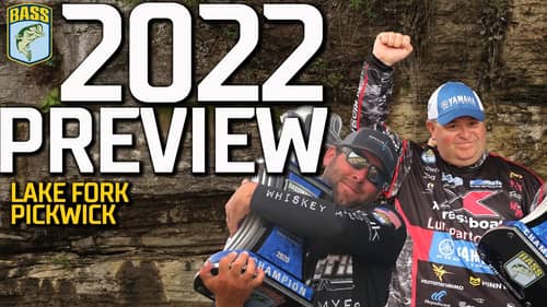 2022 Bassmaster Preview Show: Lake Fork and Pickwick Lake
