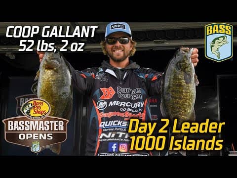 Coop Gallant leads Day 2 of Basspro.com OPEN at 1000 Islands with 52 pounds, 2 ounces