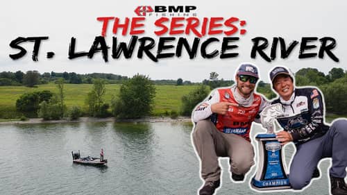 BMP FISHING: THE SERIES - ST. LAWRENCE RIVER 2021