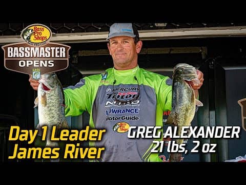 Greg Alexander leads Day 1 of Basspro.com OPEN at the James River with 21 pounds, 2 ounces