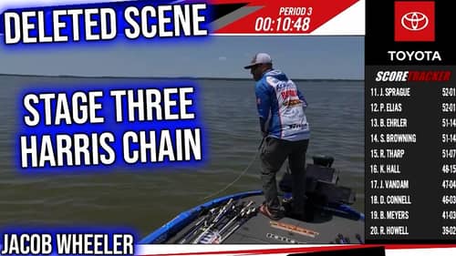Deleted Scene - Stage 3 Harris Chain Major League Fishing