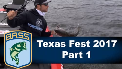 Bassmaster Elite: Texas Fest 2017 Part 1