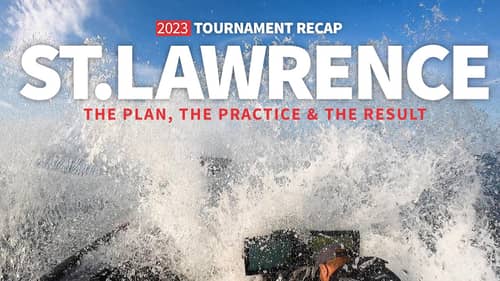 St.Lawrence River Bassmaster Elite Tournament Recap (The Plan, The Practice & The Result)