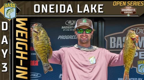 Weigh-in: Day 3 at Oneida Lake (2022 Bassmaster Opens)