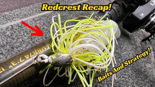 MLF Redcrest Recap! My Strategy and Baits!