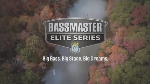 Dream Big - The 2019 Bassmaster Elite Series