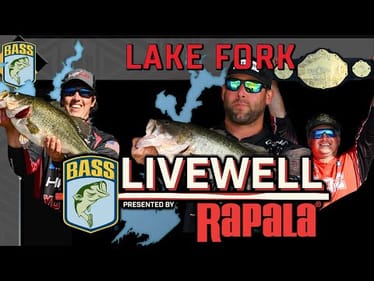 LIVEWELL previews 2025 Bassmaster Elite at Lake Fork