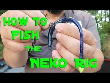 Bass Fishing - How to Fish the Neko Rig