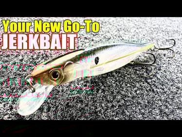 Why This Is Your NEW Go-To Jerkbait