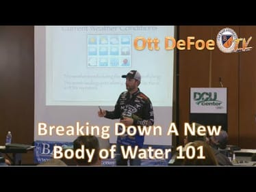Bass Fishing on New Bodies of Water w/ OTT DEFOE-Seasonal Patterns, Tips, and Tactics