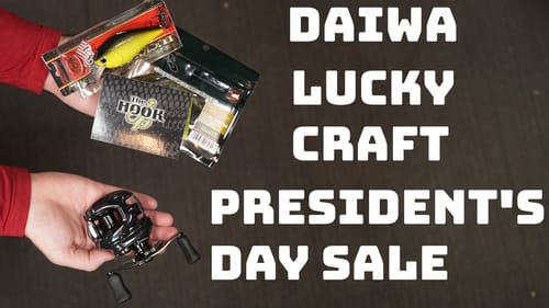 What's New This Week! President's Day Sale, Lucky Craft, Nories, Daiwa And More!