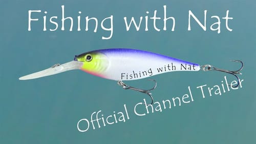 Fishing with Nat - Channel Trailer 2023