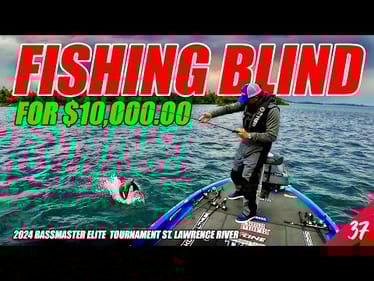 FISHING BLIND for  $10,000.00  - 2024 Bassmaster Elite St. Lawrence (Day 3) UFB S4E37