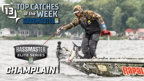 Top 13 Bassmaster Catches of the Tournament - Lake Champlain