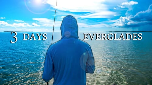 3 Days Fishing and Catching Food in the Everglades