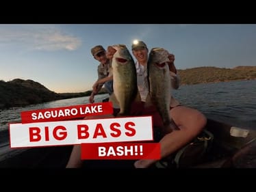 Big Bass Bash on Saguaro Lake!!