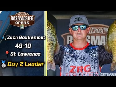 Bassmaster OPEN: Zach Goutremout leads Day 2 at the St. Lawrence River with 49 pounds, 10 ounces