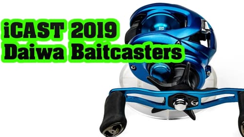 iCAST 2019 Leak: 6 NEW Daiwa Baitcasters - Zillion - Coastal - Lexa - Tatula