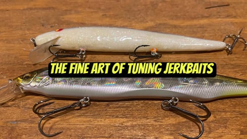 Secrets I’ve Learned About Tuning Jerkbaits Over The Past 45 Years