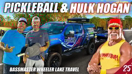 Hulk Hogan and Pickleball! - Bassmaster Elite Wheeler Lake (Travel) - UFB S4E25