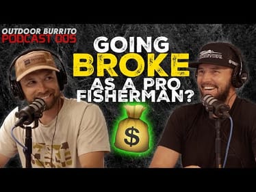 The BUSINESS of PROFESSIONAL bass fishing - OUTDOOR BURRITO PODCAST