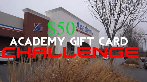 $50 Academy gift card CHALLENGE!!!