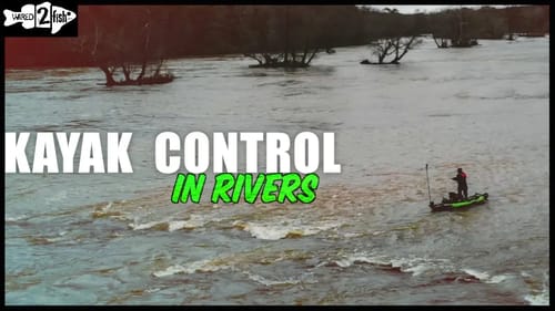 2 Boat Positioning Tools for Kayak Fishing in Rivers
