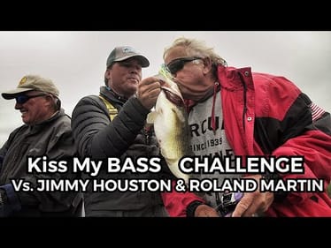 Vs. Jimmy Houston & Roland Martin - KISS MY BASS CHALLENGE