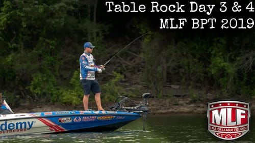 Stage 6 Final 2 Days Table Rock Lake MLF BPT