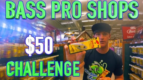 Bass Pro Shops ~ $50 Challenge !!! Best Bass Fishing Tackle !