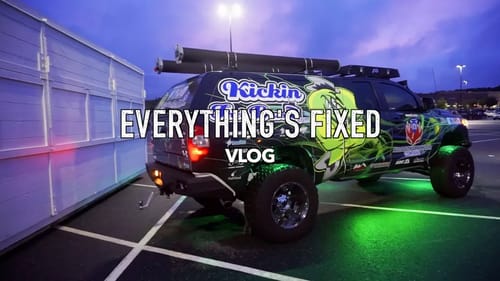 Everything's Fixed (VLOG)