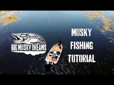 Musky fishing with Jeff Van Remortel - How to fight Muskies - #BigMuskyDreams Episode 14