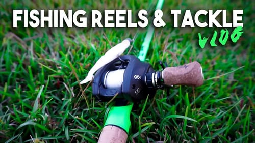 FISHING Reels & TACKLE (VLOG)