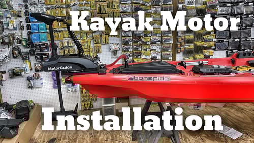 Step by Step of How to Install the MotorGuide Xi3 Kayak Motor