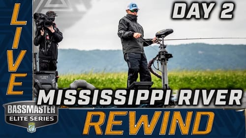 2022 Bassmaster LIVE at MISSISSIPPI RIVER - Day 2 (SATURDAY)