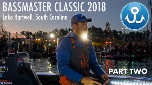 Bassmaster Classic 2018 Lake Hartwell : PART TWO | WheelerFishing Episode 5