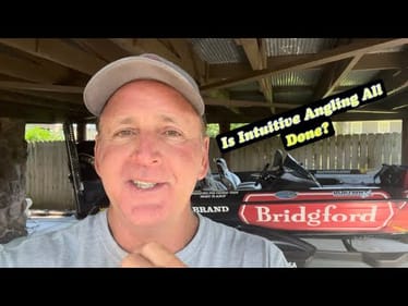 Guys…This May Be Intuitive Angling’s Final Video