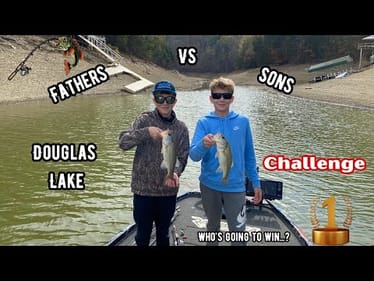 Douglas Lake | Fathers VS Sons Challenge | BEATDOWN!!!!