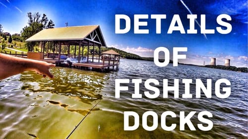 How to Fish Docks - Bass Fishing Tips and Techniques