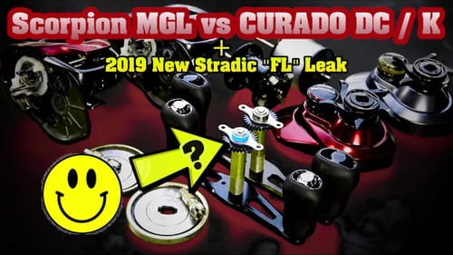 2019 JDM Shimano Scorpion MGL Inside and out  + 2019 NEW STRADIC FL LEAK pics