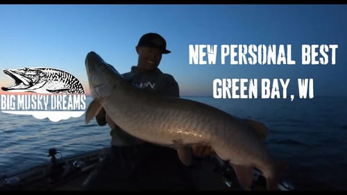 New Personal Best Musky Caught in Green Bay, WI - #BigMuskyDreams  Episode 15