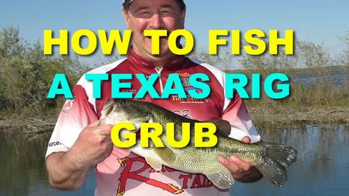 How To Fish Texas Rigged Grubs | Weedless Grubs | Bass Fishing