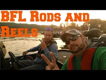BFL Recap + Rod and Reel Arsenal 2016