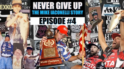 Never Give Up: The Mike Iaconelli Story (Episode 4)[My First Win*]