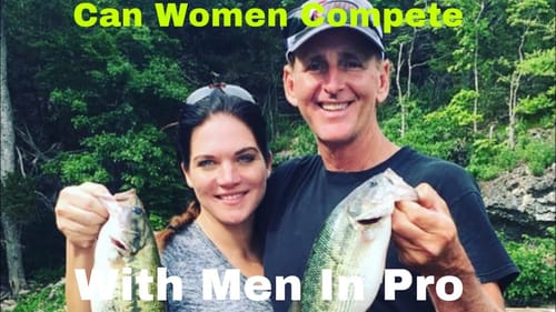 Can Women Compete/Win Against Men In Tour-Level Pro Fishing?