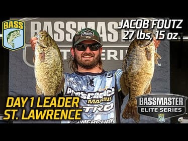 Jacob Foutz leads Day 1 at St. Lawrence River with 27 pounds, 15 ounces (Bassmaster Elite Series)
